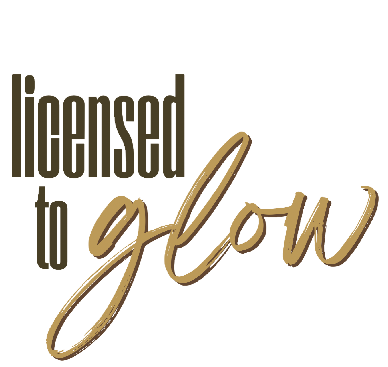 Licensed To Glow